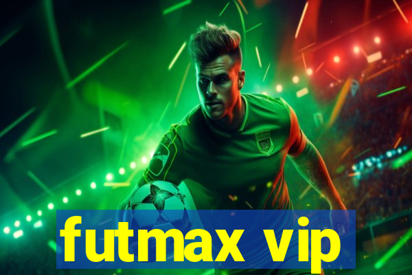 futmax vip